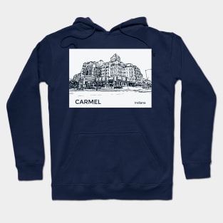 Carmel Indiana Hoodie